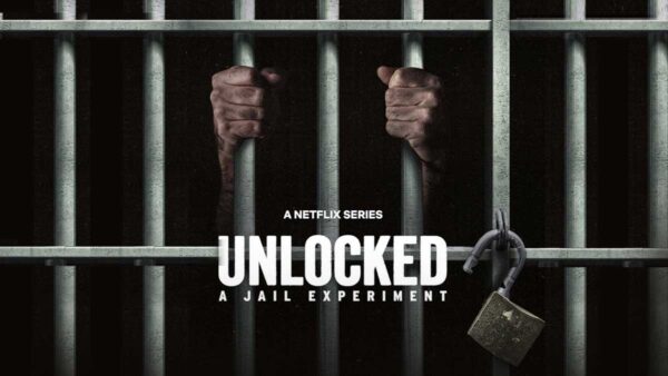 Unlocked: A Jail Experiment